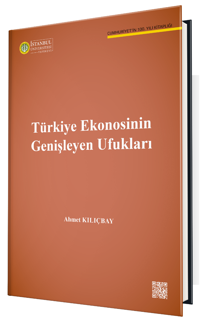 Türkiye Ekonomisinin Genişleyen Ufukları