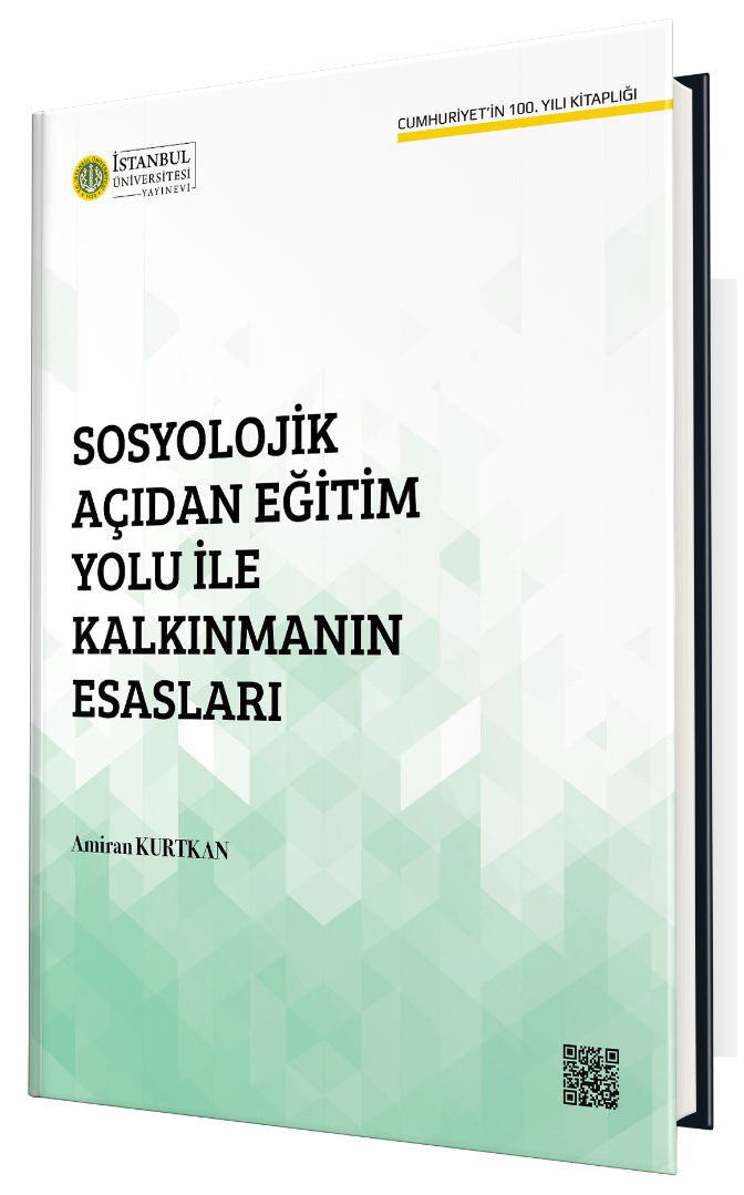 Sosyolojik Açıdan Eğitim Yolu ile Kalkınmanın Esasları