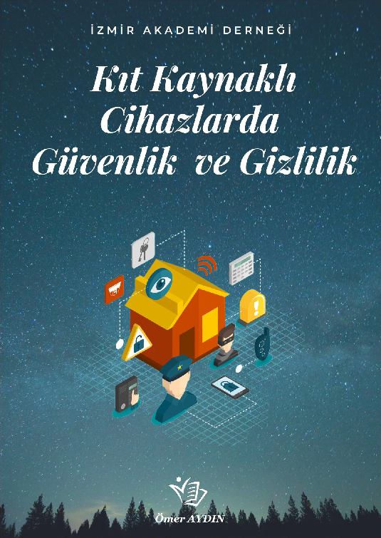 Kıt Kaynaklı Cihazlarda Güvenlik ve Gizlilik